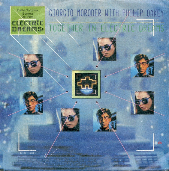 Giorgio Moroder With Philip Oakey - Together In Electric Dreams (7")