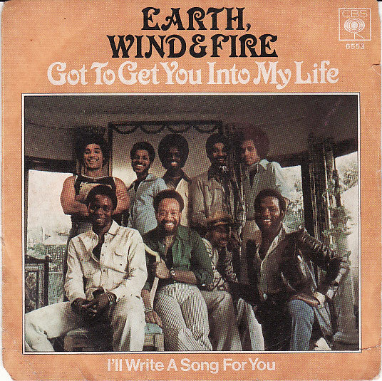 Earth, Wind & Fire - Got To Get You Into My Life (7", Single)