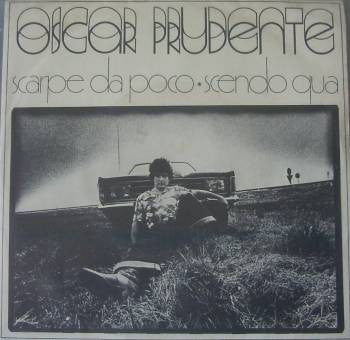 Oscar Prudente - Scarpe Da Poco / Scendo Qua (7")