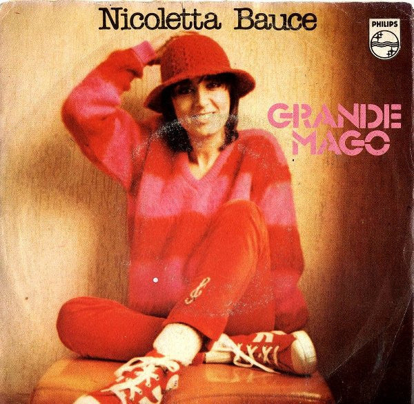 Nicoletta Bauce - Grande Mago (7")
