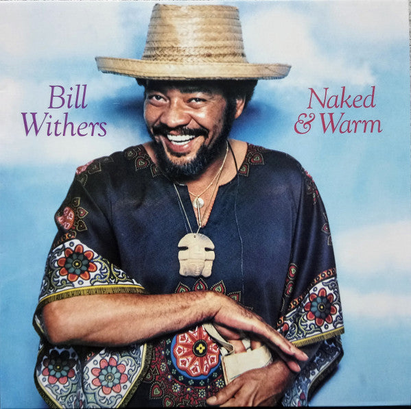 Bill Withers - Naked & Warm (180gr)