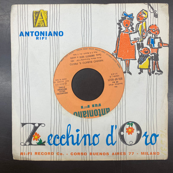 Orchestra Dello Zecchino D'Oro - Pepito De La Pampa / Hanno Rubato Il Prato (7")