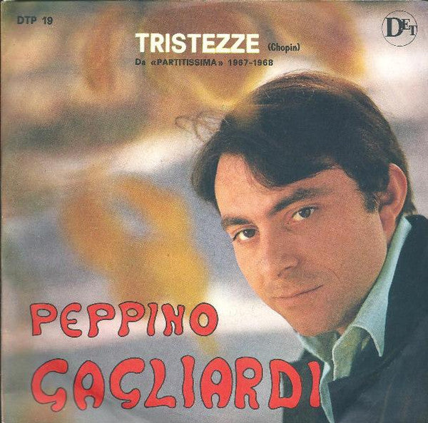 Peppino Gagliardi - Tristezze (Chopin) (7", Mono)