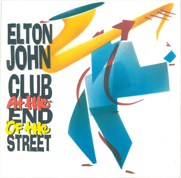 Elton John - Club At The End Of The Street (7", Single)