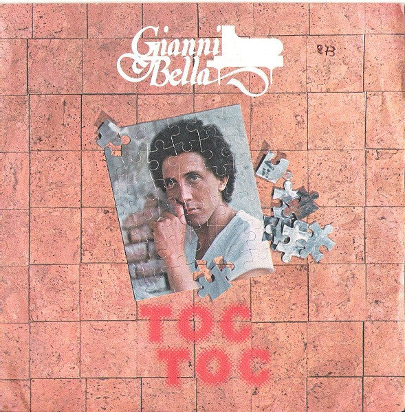 Gianni Bella - Toc Toc (7")