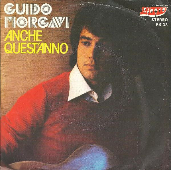 Guido Morgavi - Anche Quest' Anno (7")