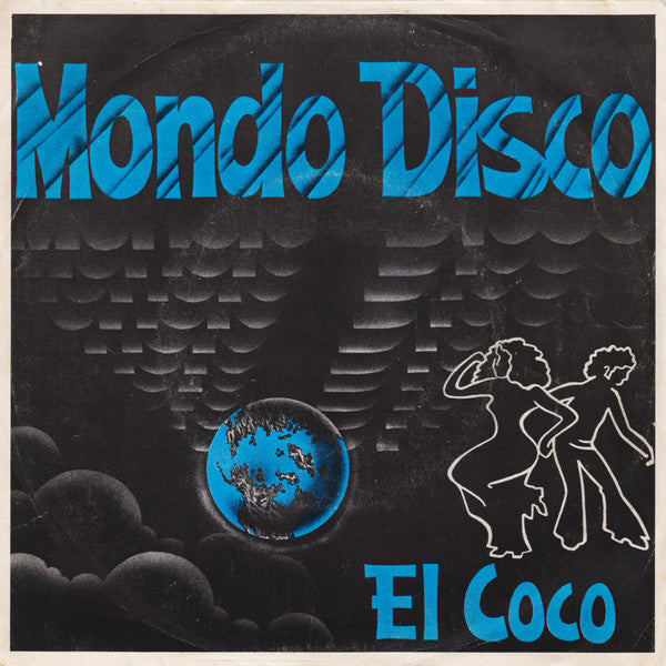 El Coco - Mondo Disco (7")