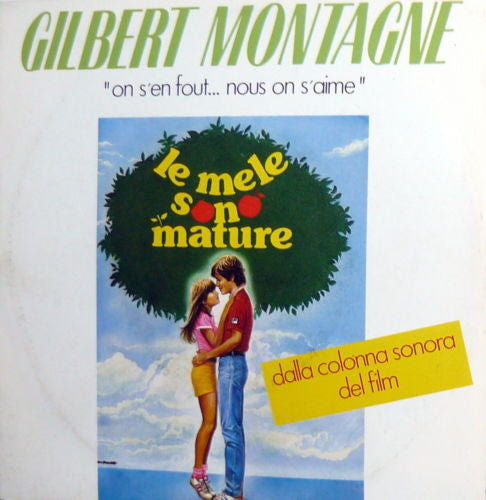 Gilbert Montagné - On S'En Fout... Nous On S'Aime (7", Single)