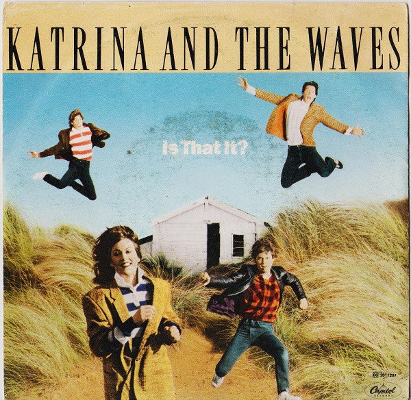Katrina And The Waves - Is That It? (7")