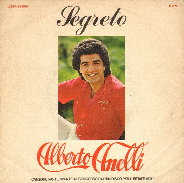 Alberto Anelli - Segreto (7")