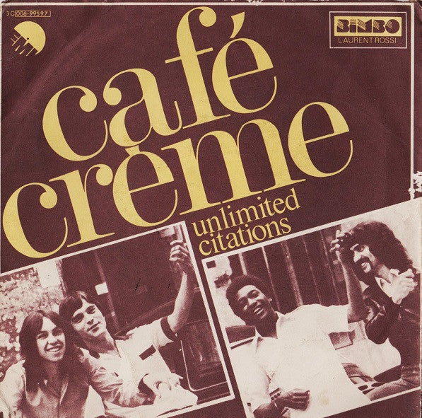 Café Crème - Unlimited Citations (7")
