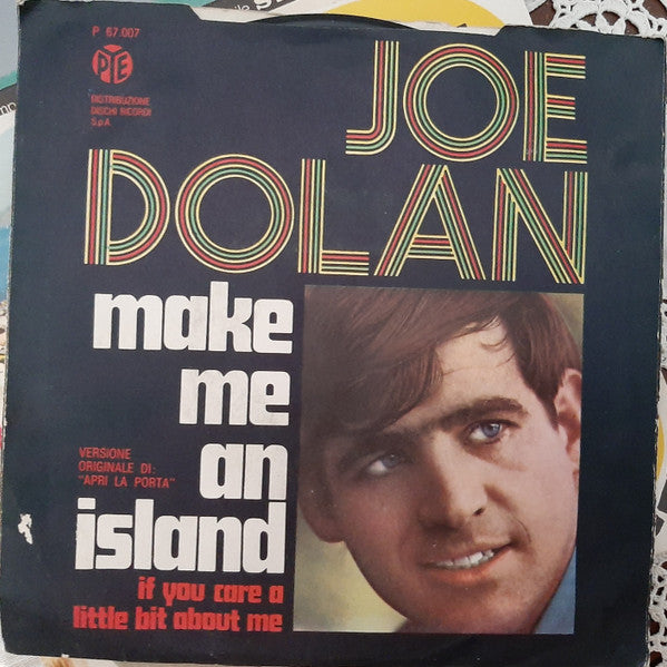 Joe Dolan - Make Me An Island (7")