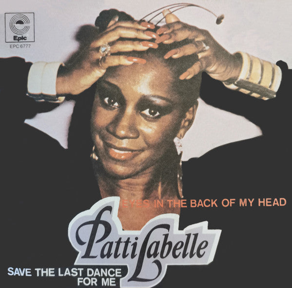Patti LaBelle - Eyes In The Back Of My Head (7", Single)