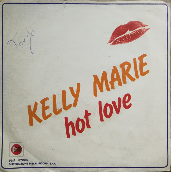 Kelly Marie - Hot Love / Make Love To Me (7", Single)