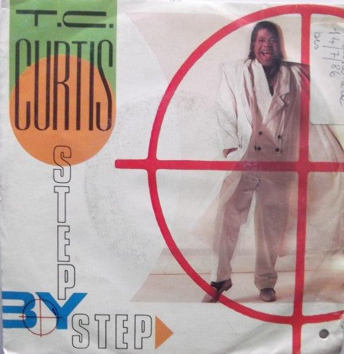 T.C. Curtis - Step By Step (7")