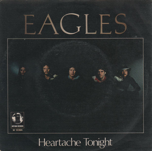 Eagles - Heartache Tonight (7")