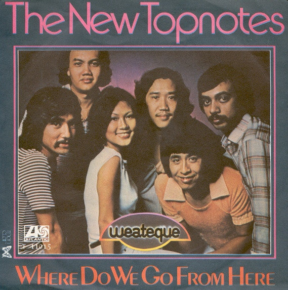 The New Topnotes - Where Do We Go From Here (7")