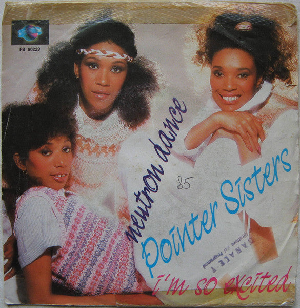 Pointer Sisters - Neutron Dance (7", Single)
