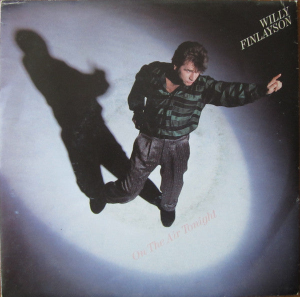 Willy Finlayson - On The Air Tonight (7")