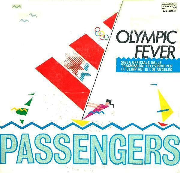 Passengers - Olympic Fever (7")