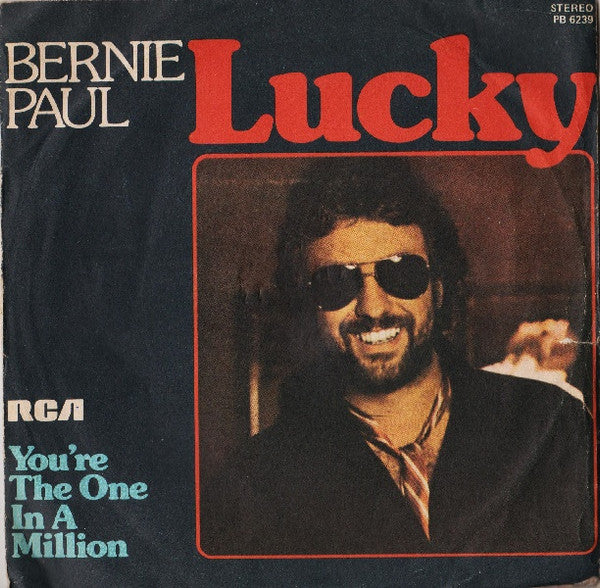 Bernie Paul - Lucky (7")