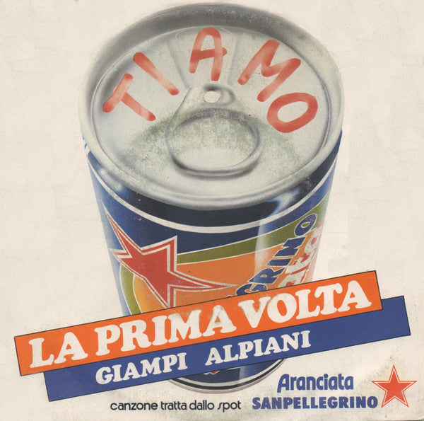 Giampi Alpiani - La Prima Volta (7")