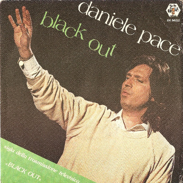 Daniele Pace - Black Out (7")