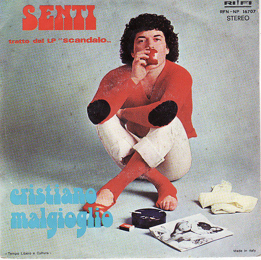 Cristiano Malgioglio - Senti (7")