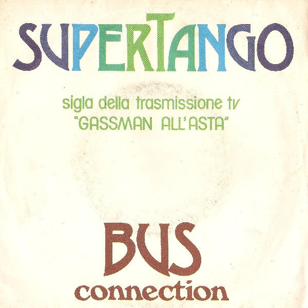 Bus Connection - Supertango (7")