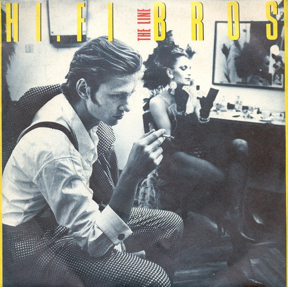 Hi.Fi Bros - The Line (7")