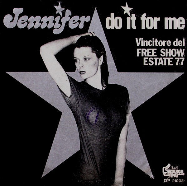 Jennifer - Do It For Me (7", Single)