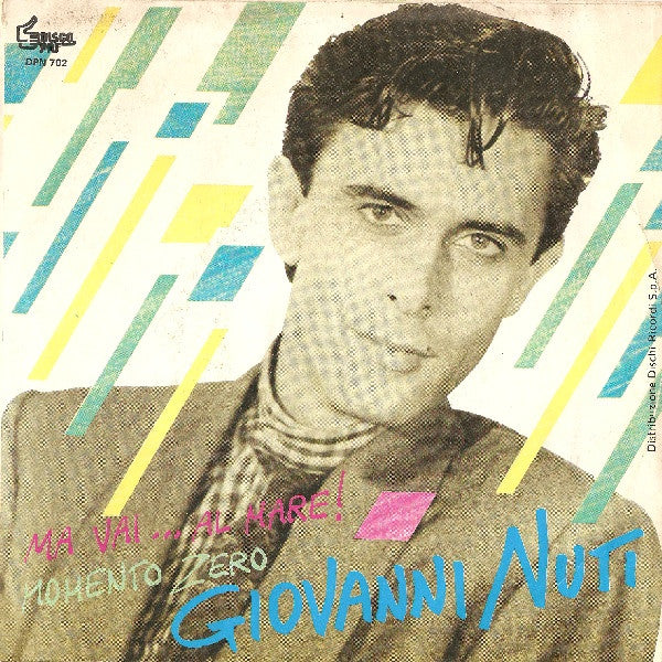 Giovanni Nuti - Ma Vai...Al Mare (7")