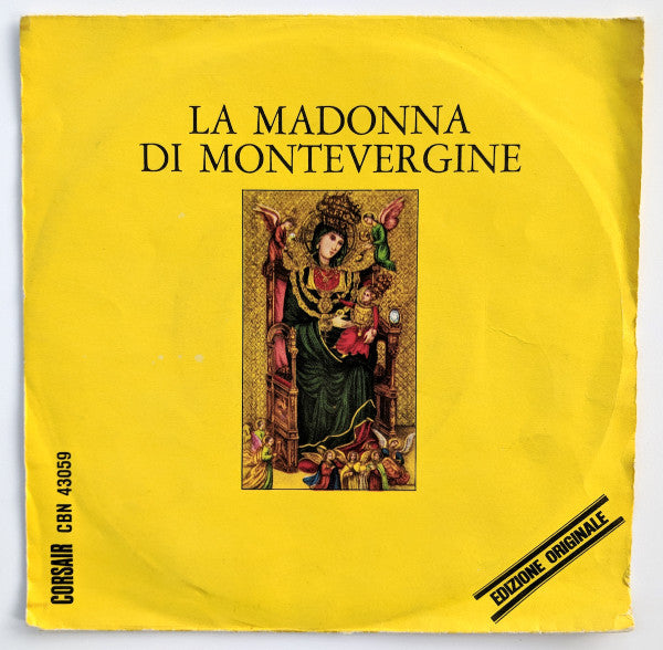 Fred Borzacchini E Il Suo Complesso - La Madonna Di Montevergine (7")