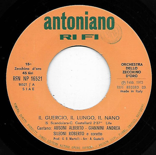 Ausoni Alberto, Andrea Giannini, Roberto Sileoni, Salvatore Plano - Il Guercio, Il Lungo , Il Nano / Pepito De La Pampa (7")