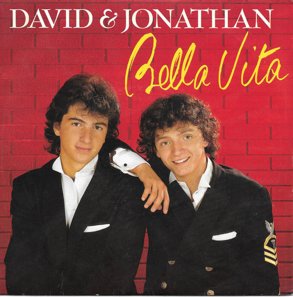 David & Jonathan - Bella Vita (7")