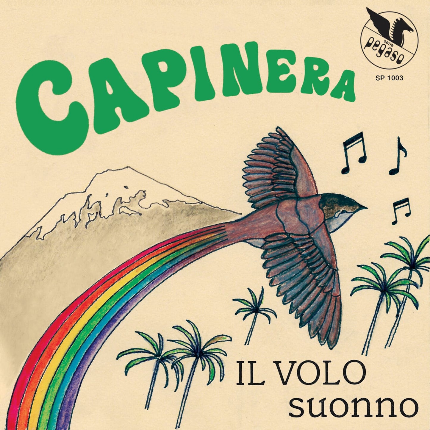 Capinera - Il Volo / Suonno (7")