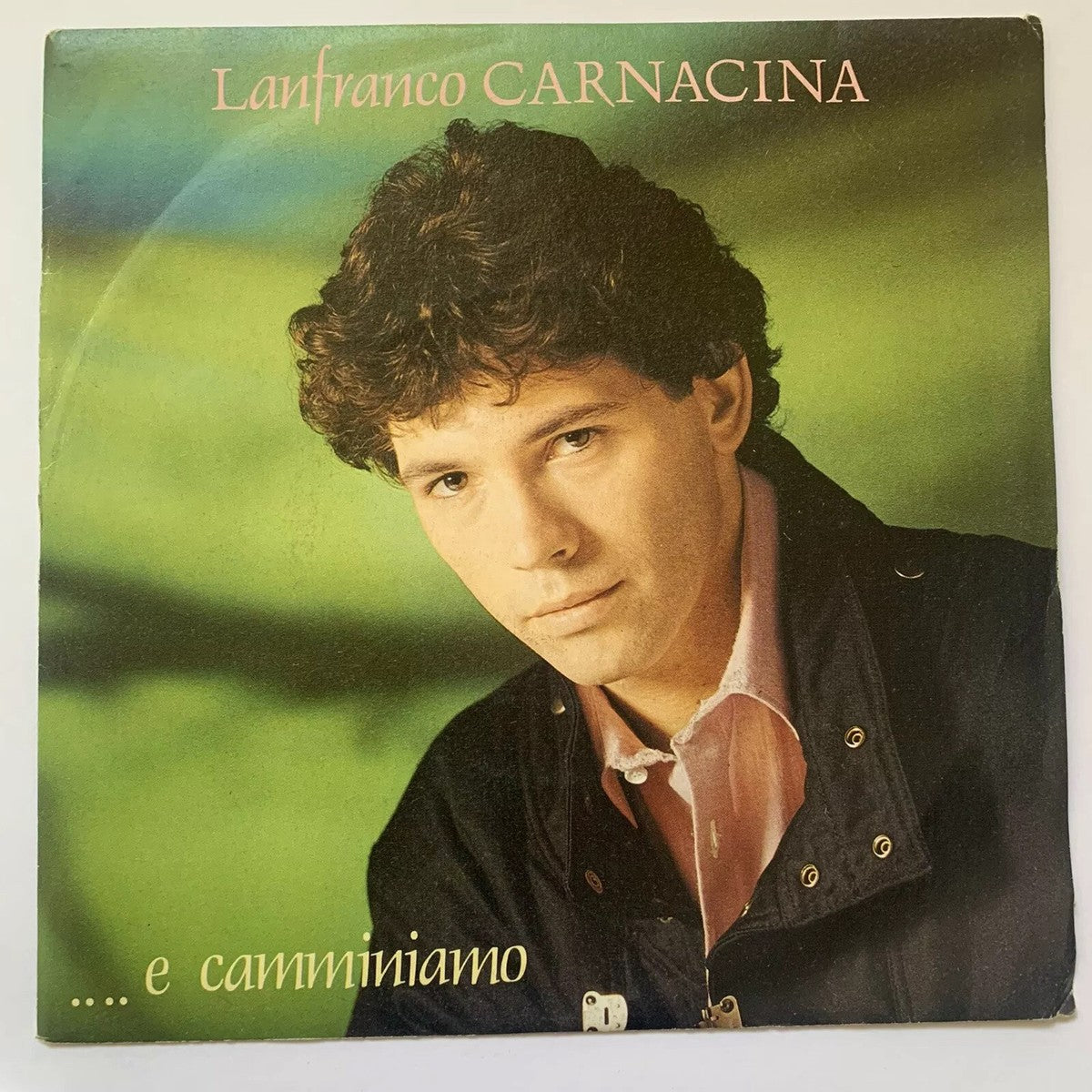 Lanfranco Carnacina - ...e Camminiamo (7")