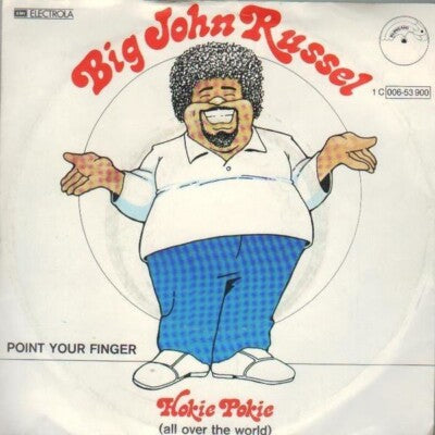 Big John Russell - Hokie Pokie (All Over The World) (7", Single)