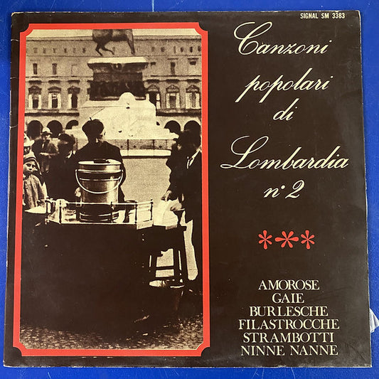 Unknown Artist - Canzoni Popolari Di Lombardia N° 2 (LP)
