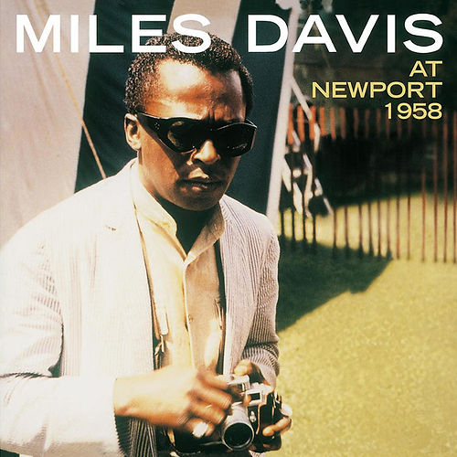 Miles Davis - At Newport 1958 (Vinile 180gr.)