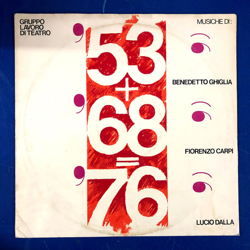 Gruppo Lavoro Di Teatro - '53+'68='76 (LP, Album)
