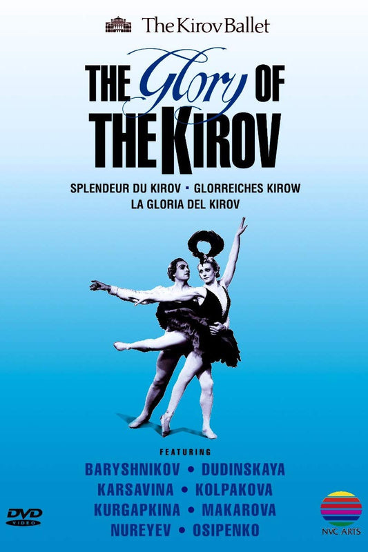 The Kirov Ballet - The Glory Of The Kirov (DVD)