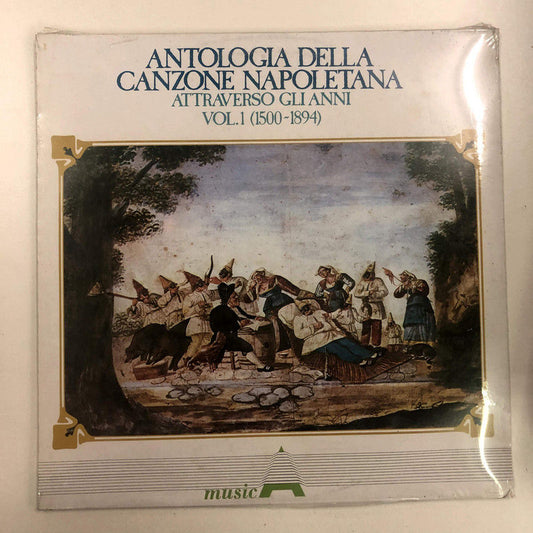 Various - Antologia Della Canzone Napoletana Gli Anni Vol.1 (1500 - 1894) (LP)