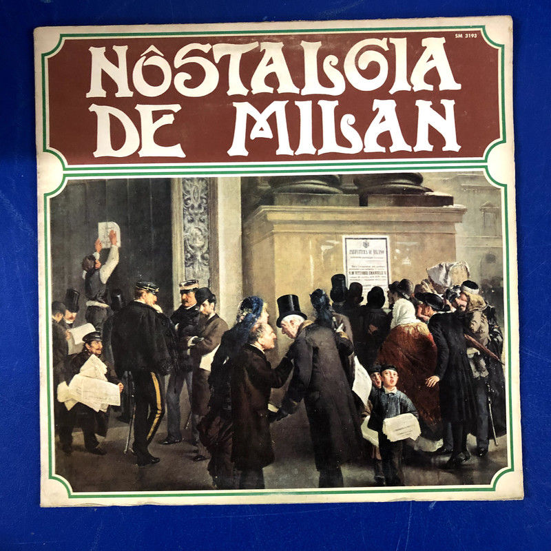 Ambrogio Milani E Gianni Traversi - Nostalgia De Milan (LP, Album, Comp, RP)