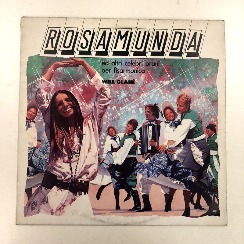 Will Glahé - Rosamunda ed altri celebri brani per fisarmonica (LP)