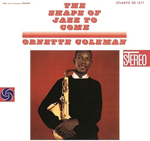 Ornette Coleman - The Shape Of Jazz To Come (180gr)