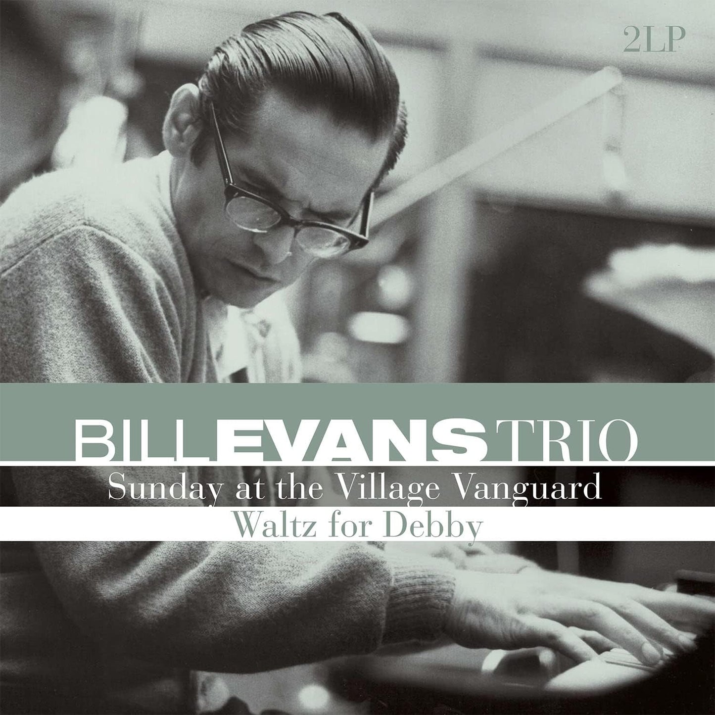 Bill Evans Trio - Sunday at the Village Vanguard (Vinile 180gr.)
