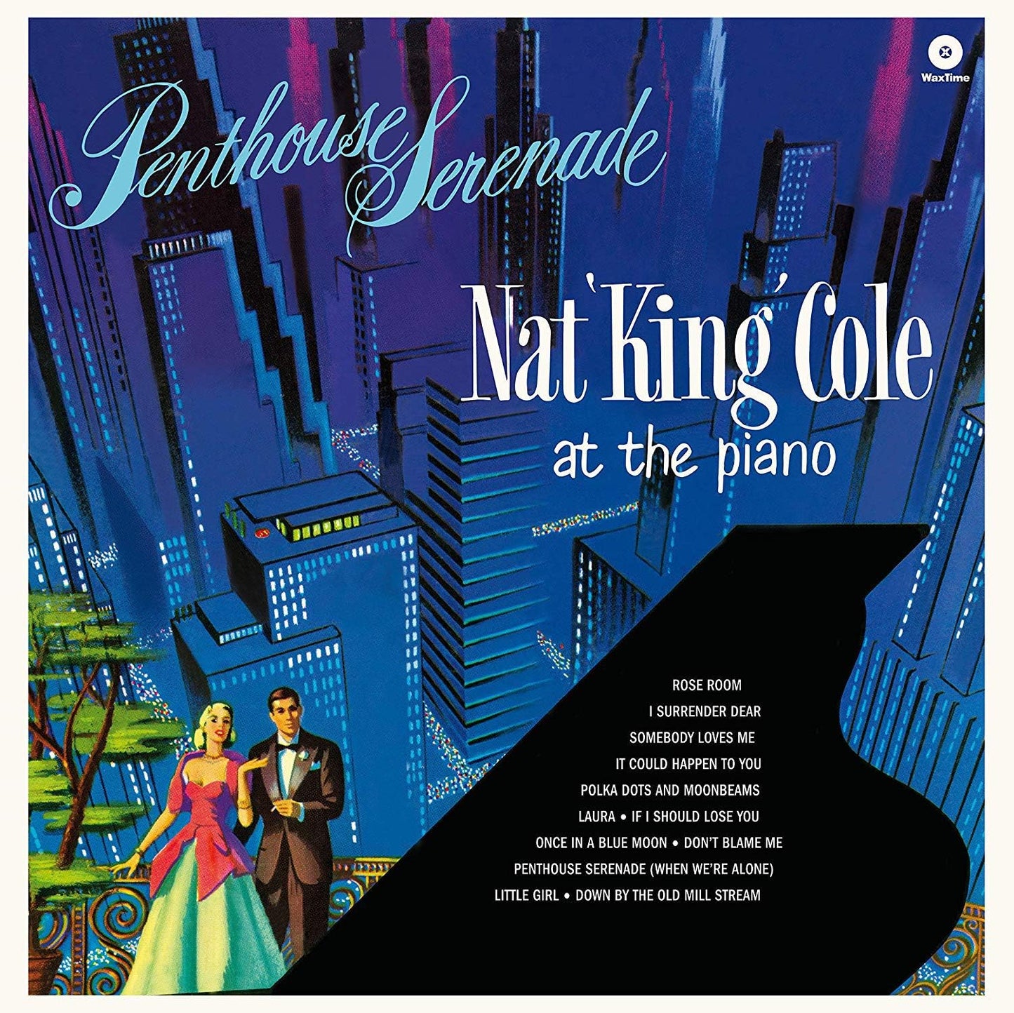 Nat King Cole - Penthouse serenade (Vinile 180gr.)