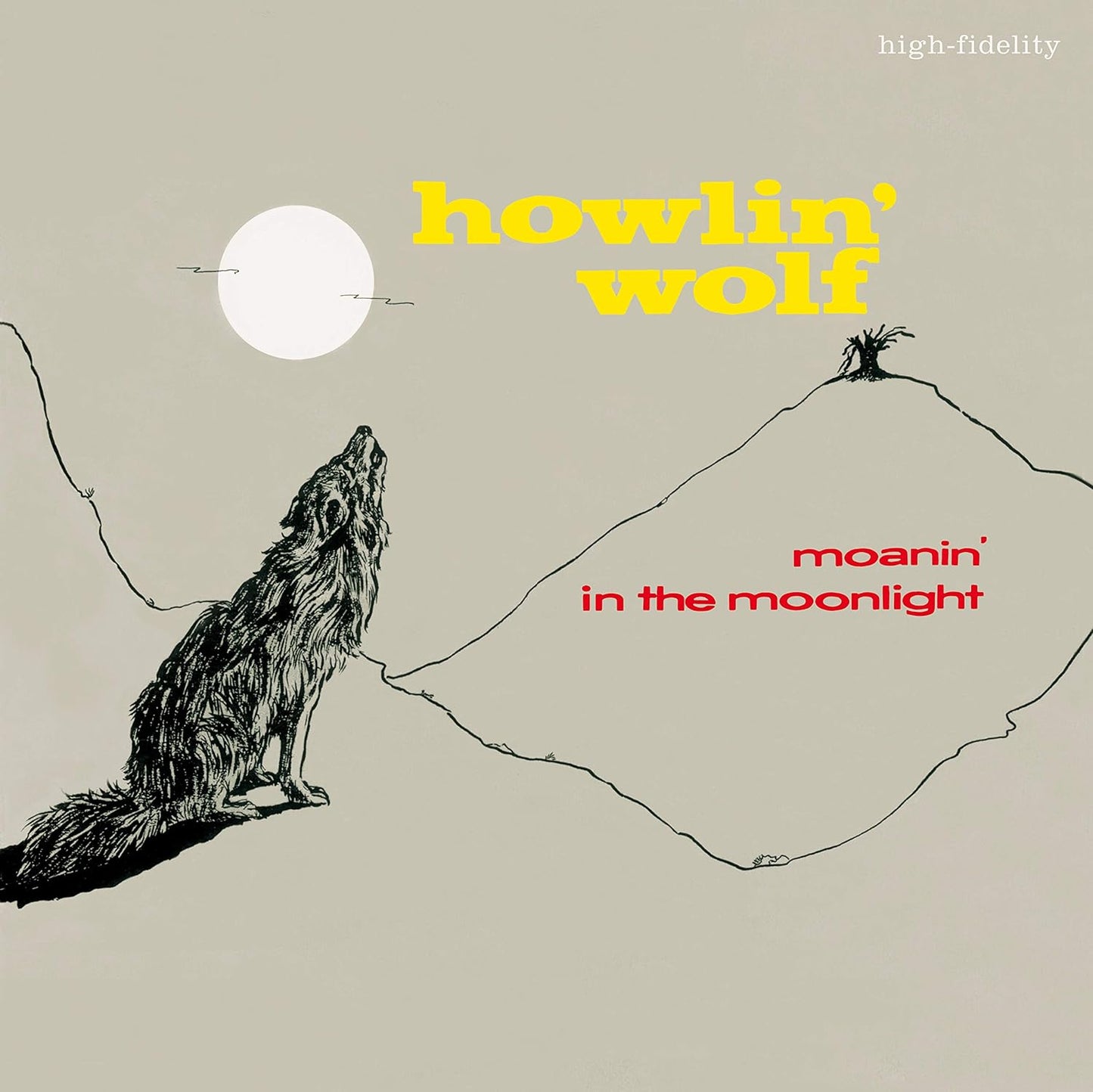 Wolf Howlin' - Moanin' in the moon (Vinile 180gr.)