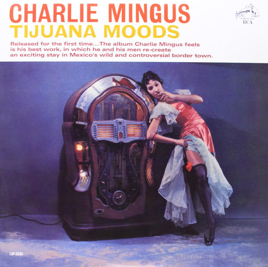 Charles Mingus - Tijuana moods (Vinile 180gr.)